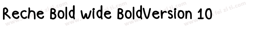 Reche Bold wide BoldVersion 1000字体转换